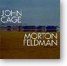 John Cage / Morton Feldman, Music for Keyboard 1935–1948 / The Early Years, 2CD